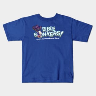 Bible Bonkers Kids T-Shirt